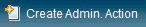 create_admin_action.png
